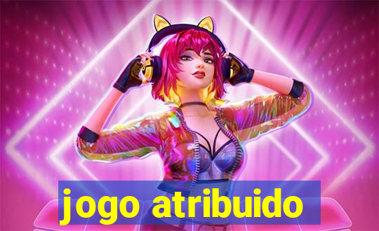 jogo atribuido